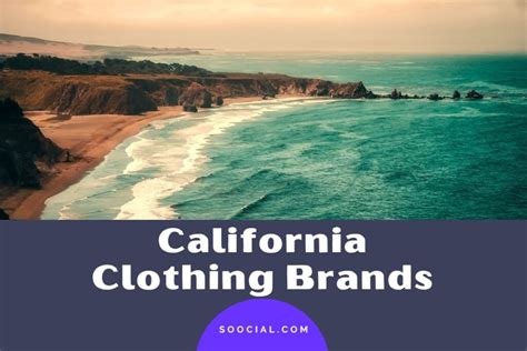 The 21 Best California Clothing Brands You Need to Know About